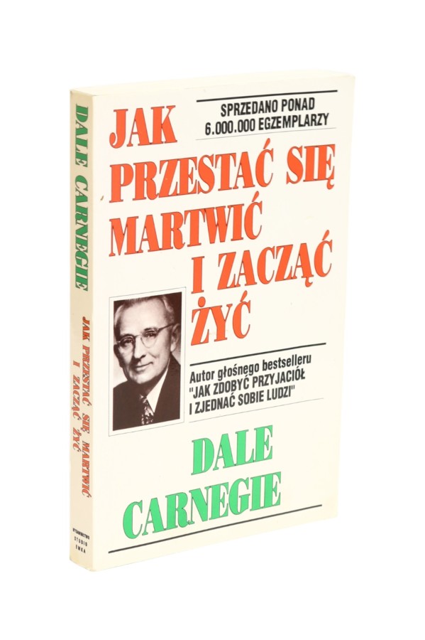Jak przestać się martwić i zacząć żyć Carnegie - Antykwariat Evos