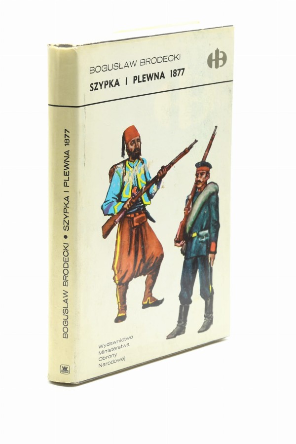 Historyczne bitwy Szypka i Plewna 1877 Brodecki