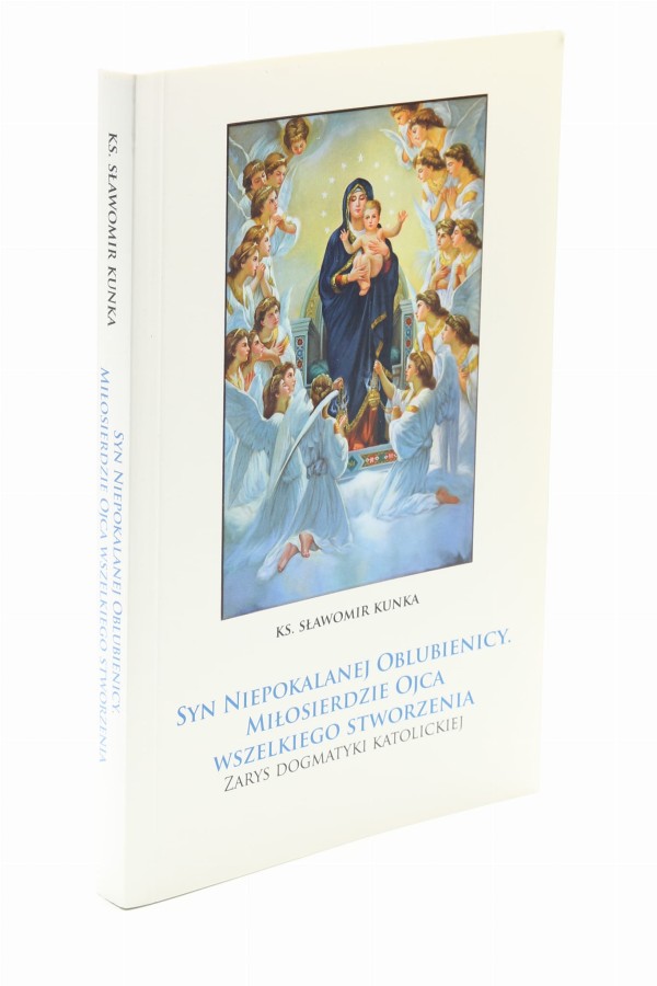 Syn niepokalanej oblubienicy Kunka