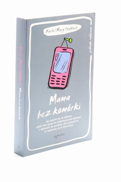 Mama bez komórki Stafford
