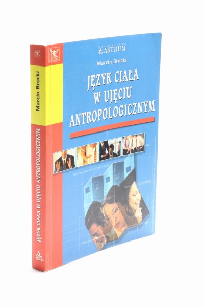 Język ciała w ujęciu antropologicznym Brocki