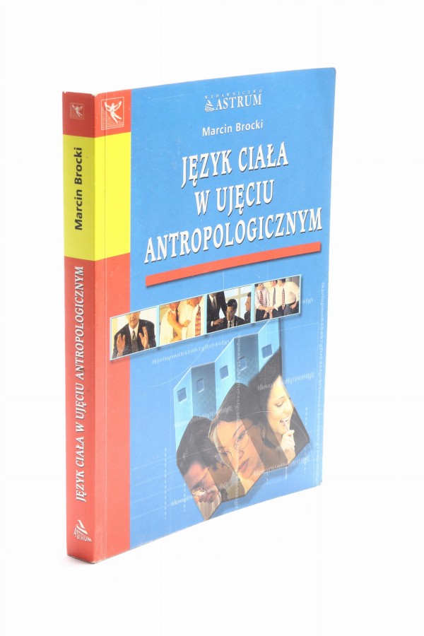 Język ciała w ujęciu antropologicznym Brocki