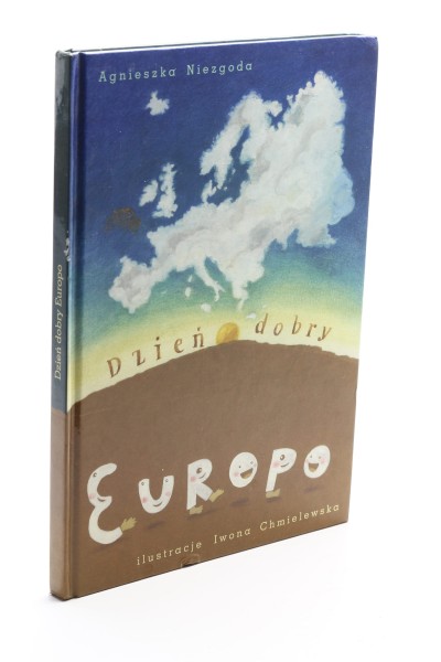 Dzień dobry Europo Niezgoda