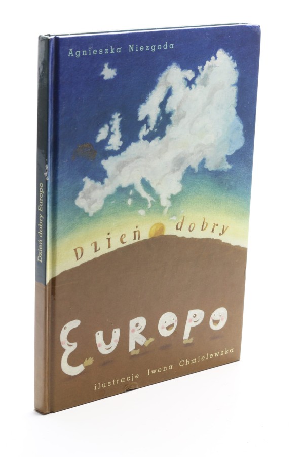 Dzień dobry Europo Niezgoda
