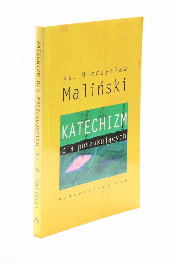 Katechizm dla poszukujących Maliński