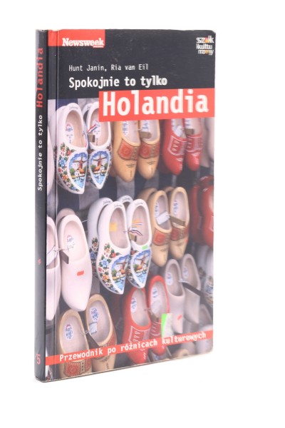 Spokojnie to tylko Holandia Janin