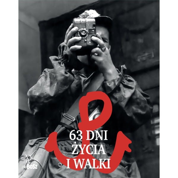 63 dni życia i walki Kunert