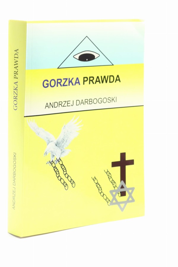 Gorzka prawda Darbogoski
