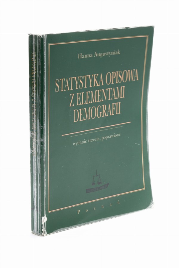 Statystyka opisowa z elementami demografii Augustyniak