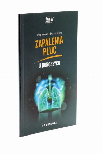 Zapalenia płuc u dorosłych Antczak