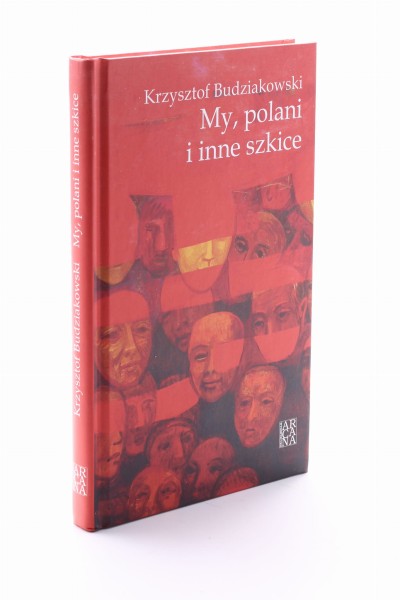 My, polani i inne szkice Budziakowski
