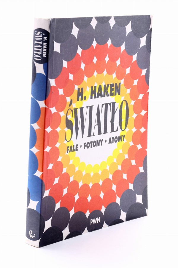 Światło Fale Fotony Atomy Haken