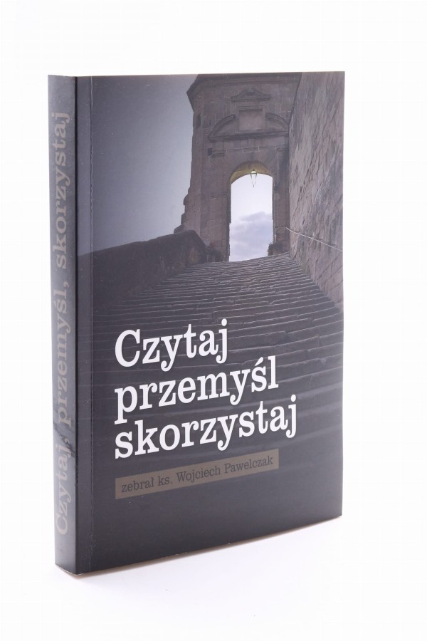 Czytaj przemyśl skorzystaj Pawelczak