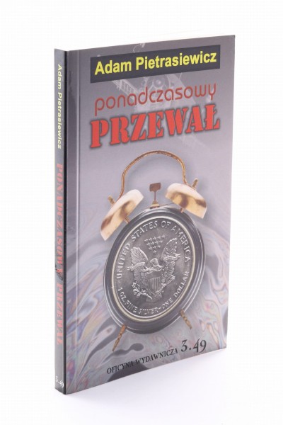 Ponadczasowy przewał Pietrasiewicz