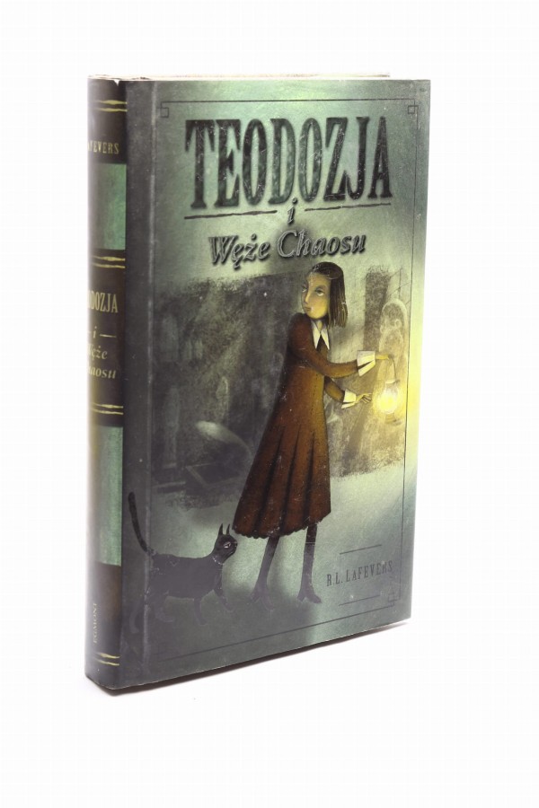 Teodozja i węże chaosu Lafevers