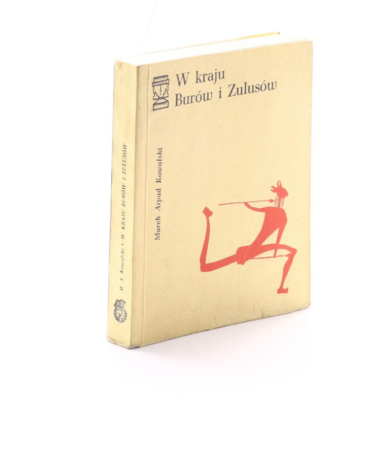 W kraju Burów i Zulusów Kowalski