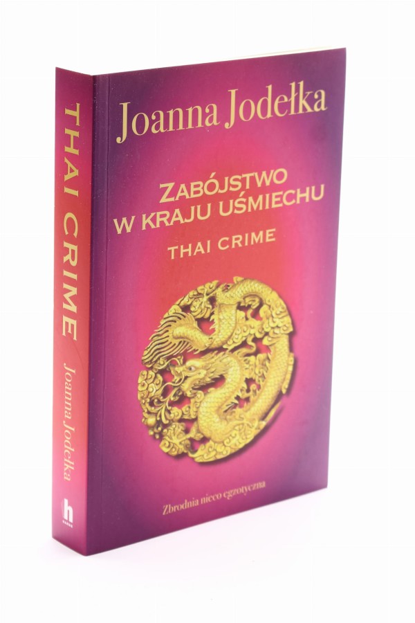 Zabójstwo w kraju uśmiechu Jodełka