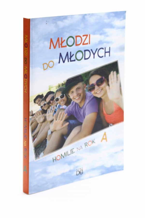 Młodzi do młodych Homilie na rok A