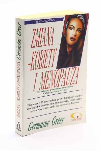 Zmiana kobiety i menopauza Greer