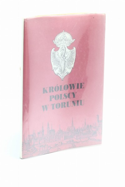 Królowie Polscy w Toruniu Biskup
