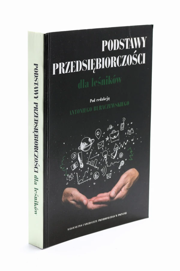 Podstawy przedsiębiorczości dla leśników Buraczewski