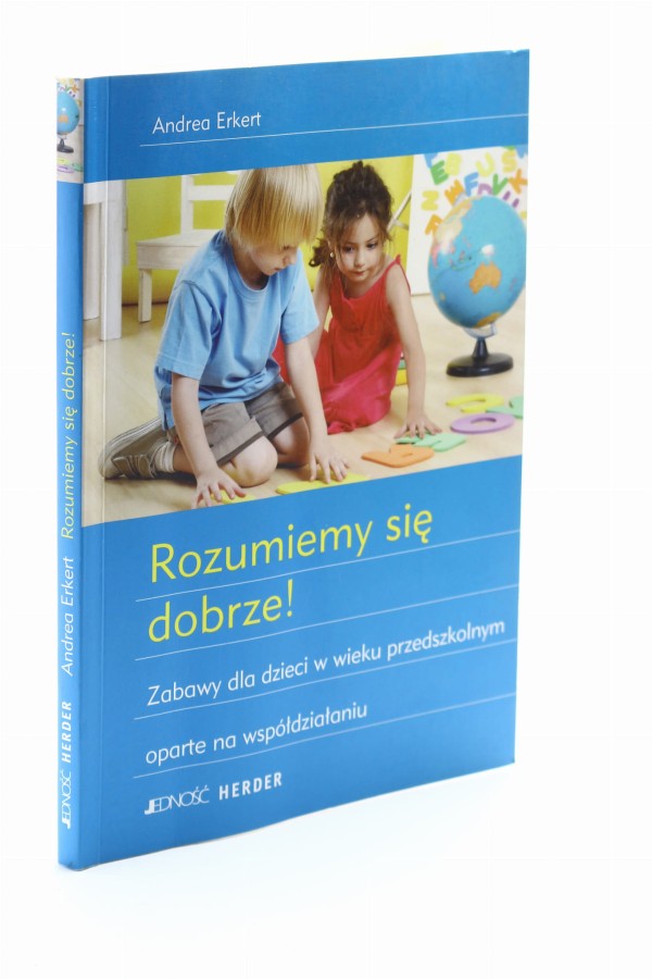 Rozumiemy się dobrze! Erkert