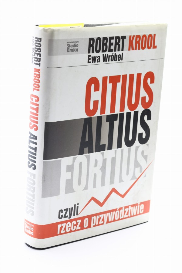 Citius altius fortius czyli rzecz o przywództwie Krool