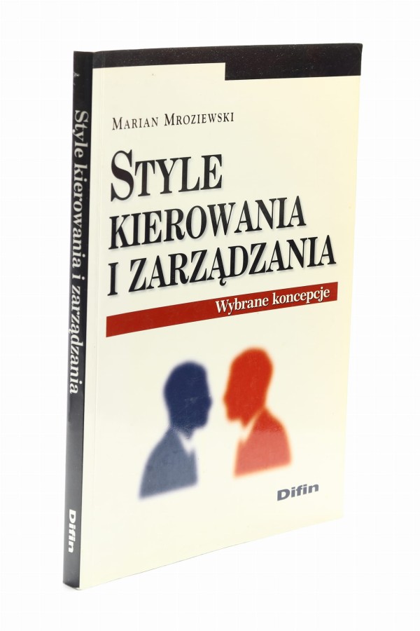Style kierowania i zarządzania Mroziewski