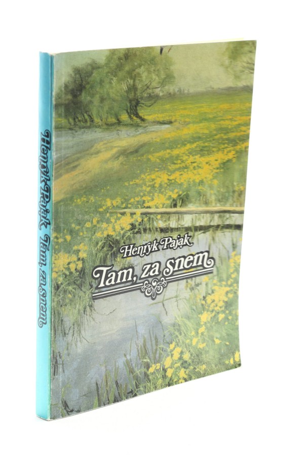 Tam, za snem Pająk