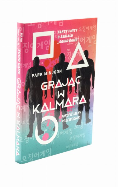 Grając w kalmara Nieoficjalny przewodnik Minjoon