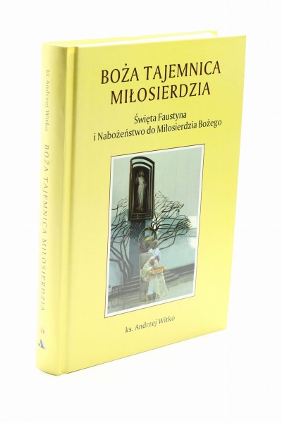 Boża Tajemnica Miłosierdzia Witko