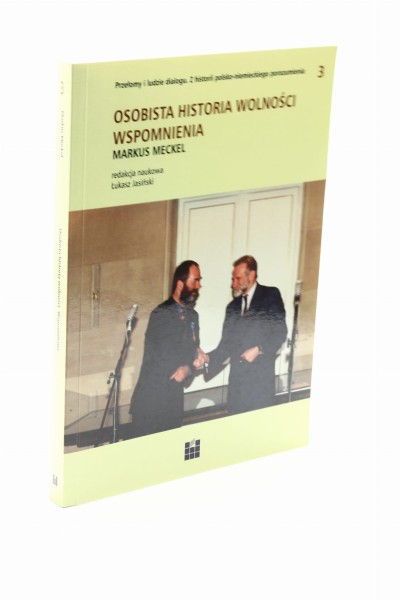 Osobista historia wolności wspomnienia Meckel