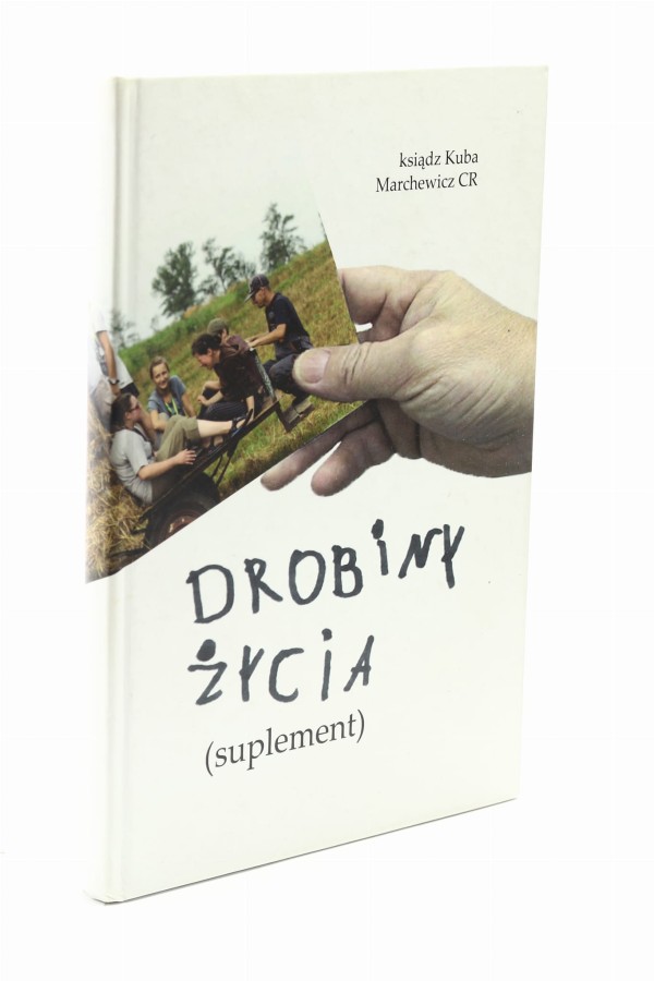 Drobiny życia Marchewicz