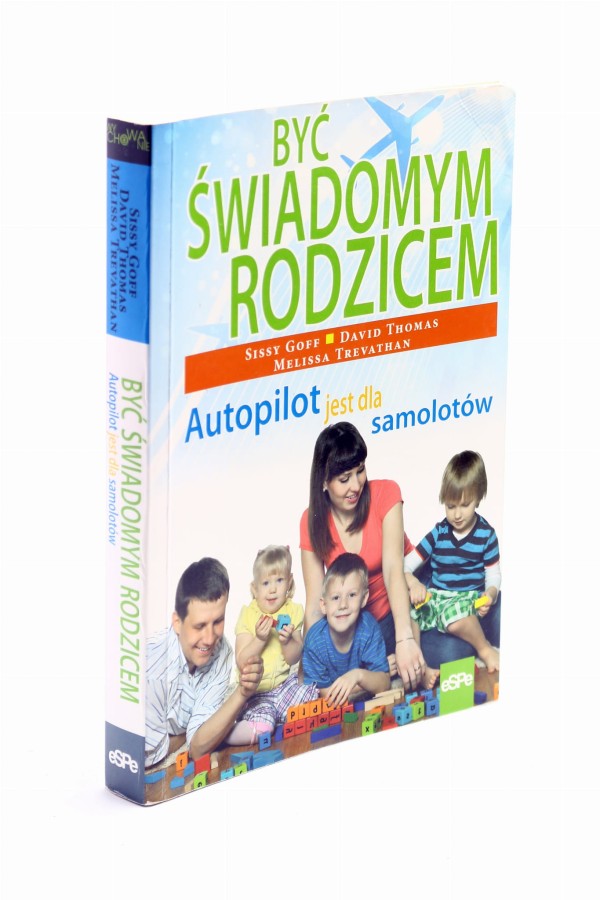 Być świadomym rodzicem Goff