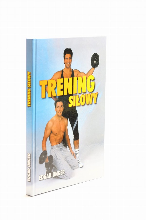 Trening siłowy Unger Nowa
