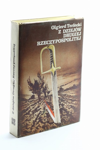 Z dziejów drugiej Rzeczypospolitej Terlecki