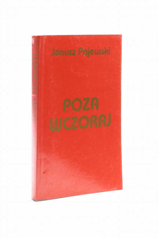 Poza wczoraj Wspomnienia Pajewski