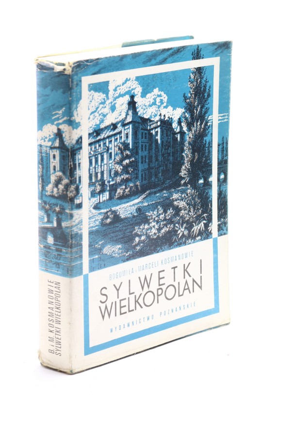Sylwetki Wielkopolan Kosmanowie