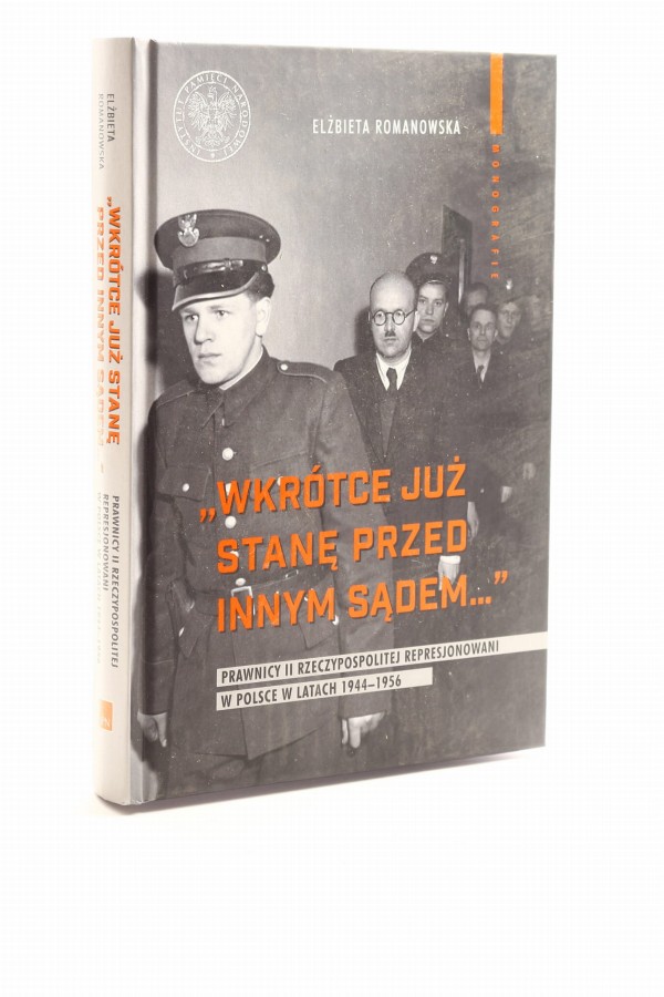 Wkrótce już stanę przed innym sądem Romanowska