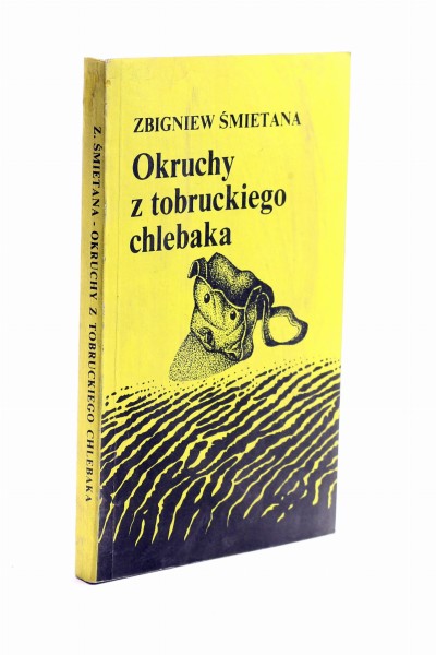 Okruchy z tobruckiego chlebaka Śmietana
