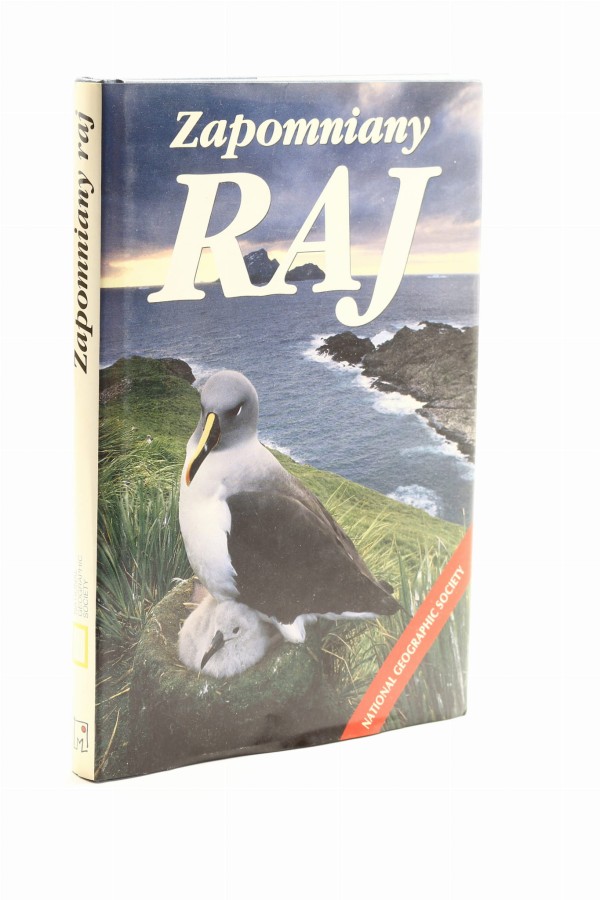 Zapomniany raj Wędrówki po dziewiczych zakątkach świata