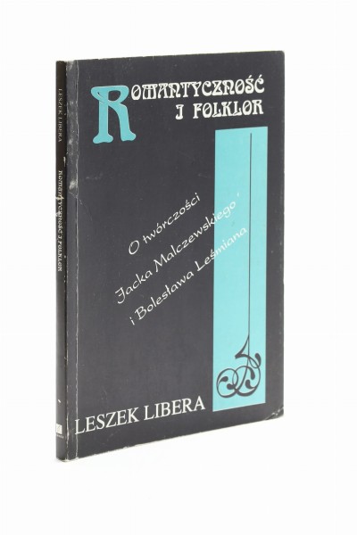 Romantyczność i folklor Libera