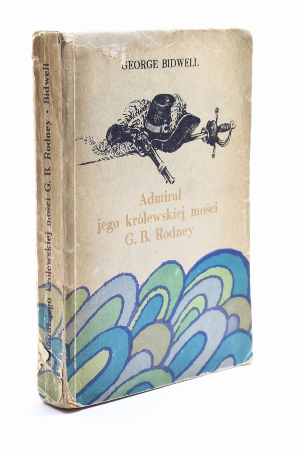 Admirał jego królewskiej mości G.B. Rodney Bidwell