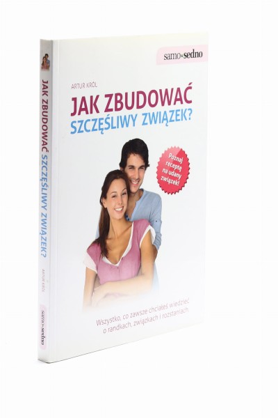 Jak zbudować szczęśliwy związek ? Król