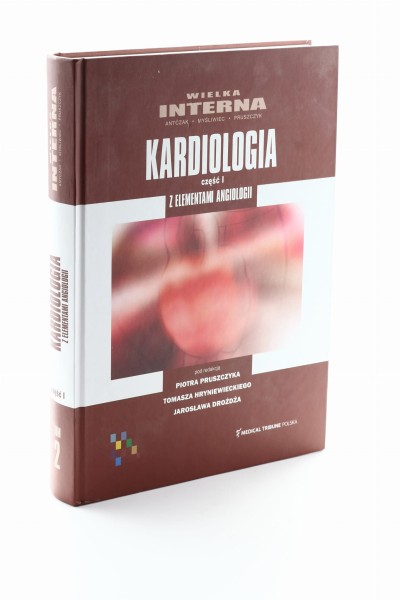 Kardiologia I z elementami angiologii Wielka Interna Pruszczyk