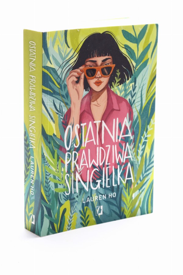 Ostatnia prawdziwa singielka Ho