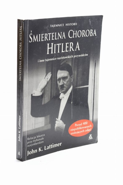 Śmiertelna choroba Hitlera Lattimer