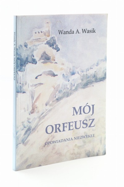 Mój orfeusz Wasik