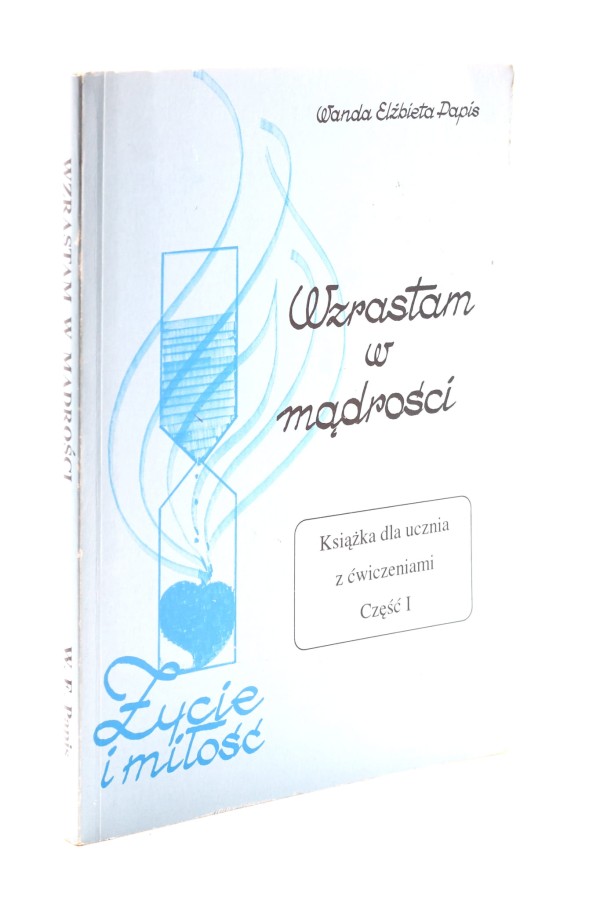 Wzrastam w mądrości Papis