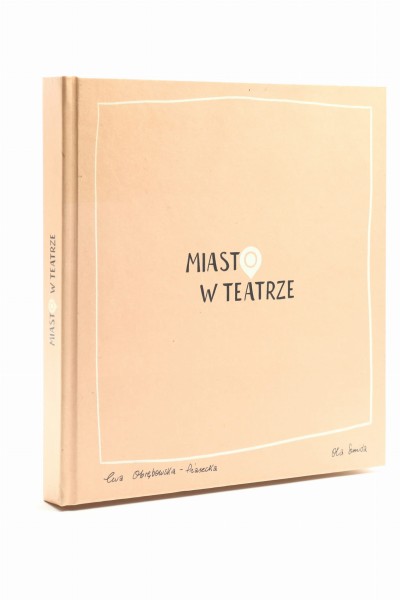Miasto w teatrze Obrębowska-Piasecka
